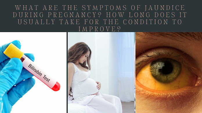 Jaundice During Pregnancy